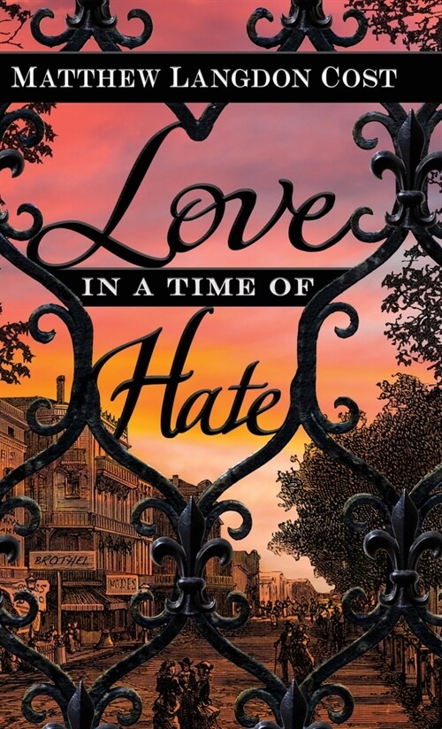 Love in a Time of Hate (Hardcover)