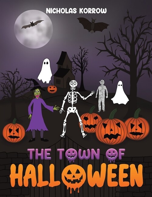 The Town of Halloween (Paperback)