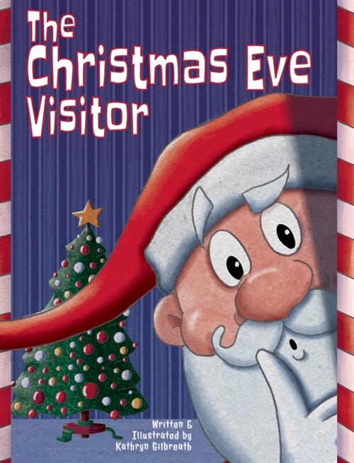 The Christmas Eve Visitor (Hardcover)