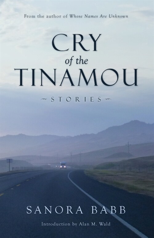 Cry of the Tinamou: Stories (Paperback)