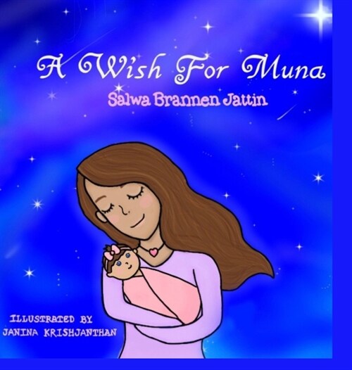 A Wish for Muna (Hardcover)