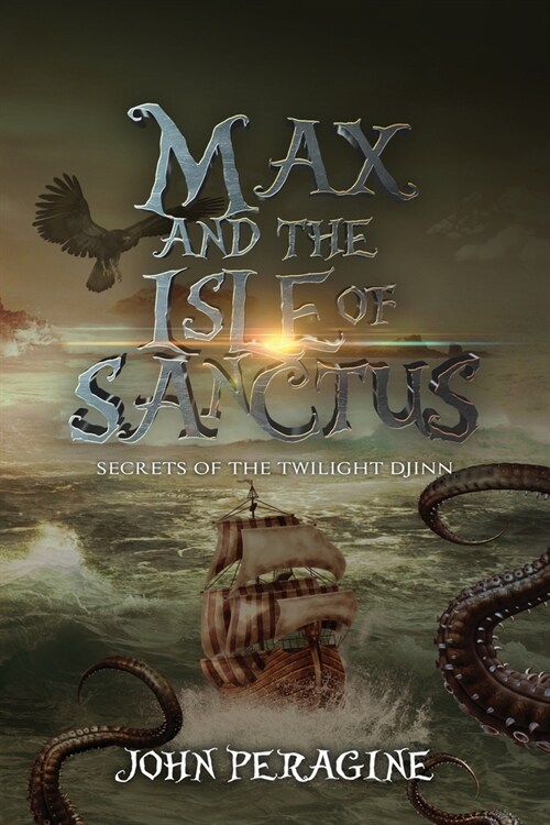 Max and the Isle of Sanctus (Paperback)