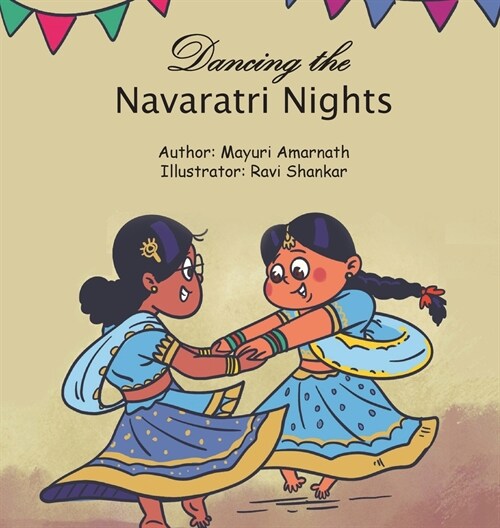 Dancing the Navaratri Nights (Hardcover)