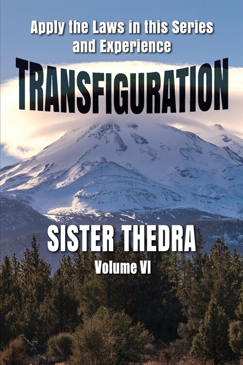 Transfiguration Volume VI (Paperback)