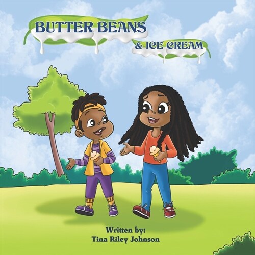 Butter Beans and Ice Cream (Paperback)