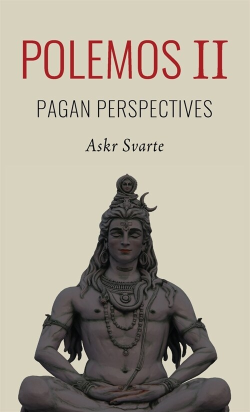 Polemos II: Pagan Perspectives (Hardcover)