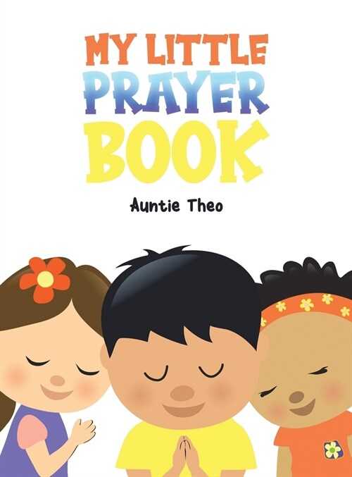 My Little Prayer Book (Hardcover)
