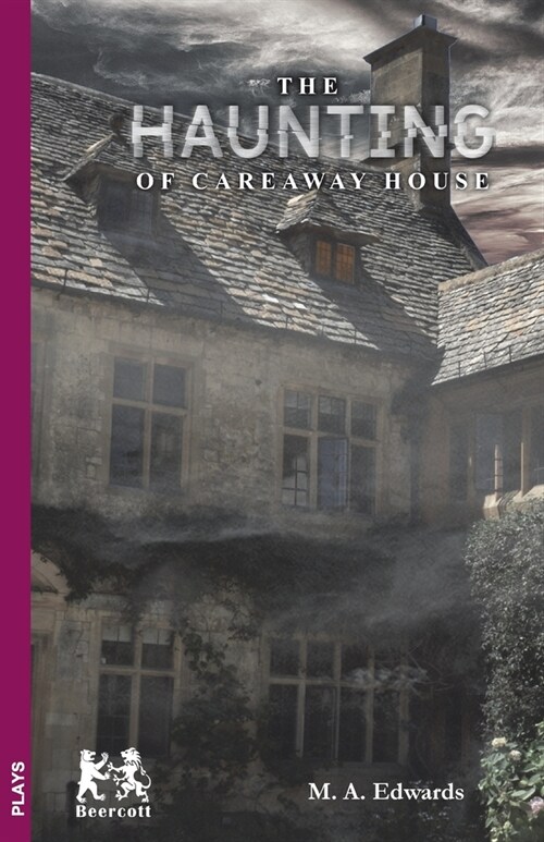 The Haunting of Careaway House (Paperback)