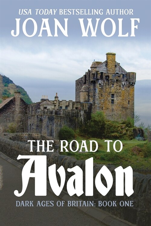 The Road to Avalon (Paperback)