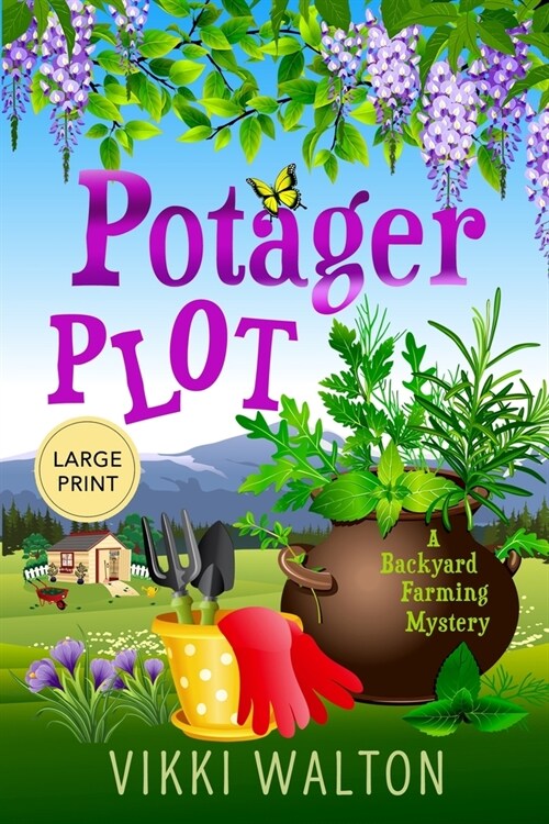 Potager Plot: Large Print Edition (Paperback)