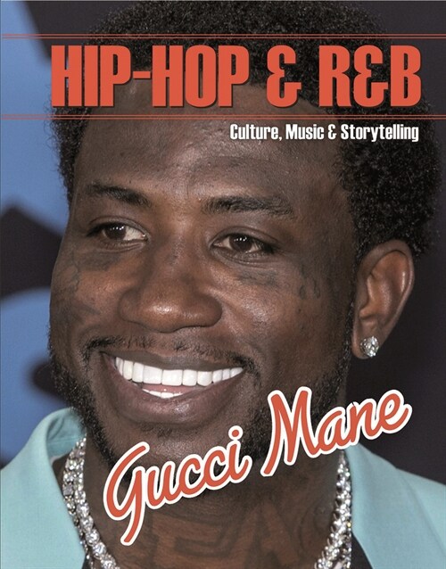 Gucci Mane (Hardcover)