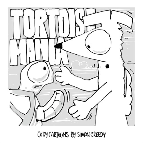 Tortoise Mania: Cody attempts to stop bullying with a clever idea (Paperback)