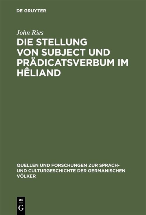 Die Stellung von Subject und Pr?icatsverbum im H?iand (Hardcover, Reprint 2018)