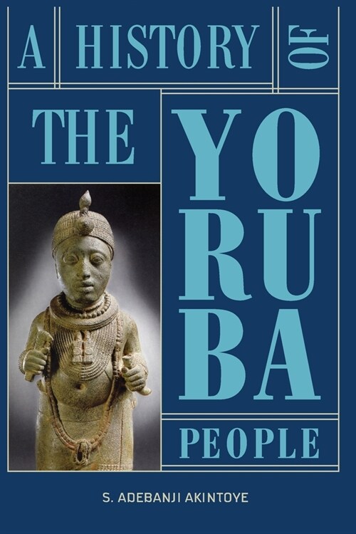 A History of the Yoruba People (Paperback)