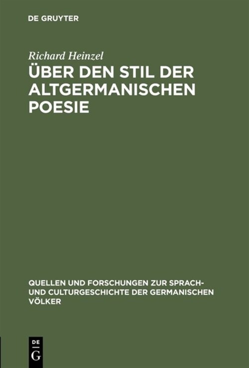 ?er den Stil der altgermanischen Poesie (Hardcover, Reprint 2018)