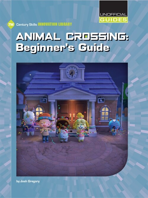 Animal Crossing: Beginners Guide (Paperback)