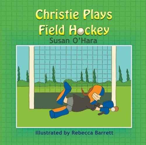 Christie Plays Field Hockey (Paperback)