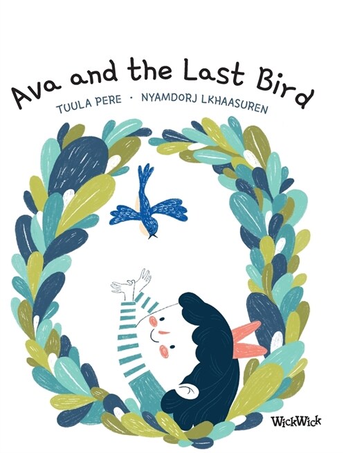 Ava and the Last Bird (Hardcover)