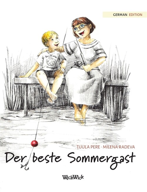 Der beste Sommergast: German Edition of The Best Summer Guest (Hardcover)
