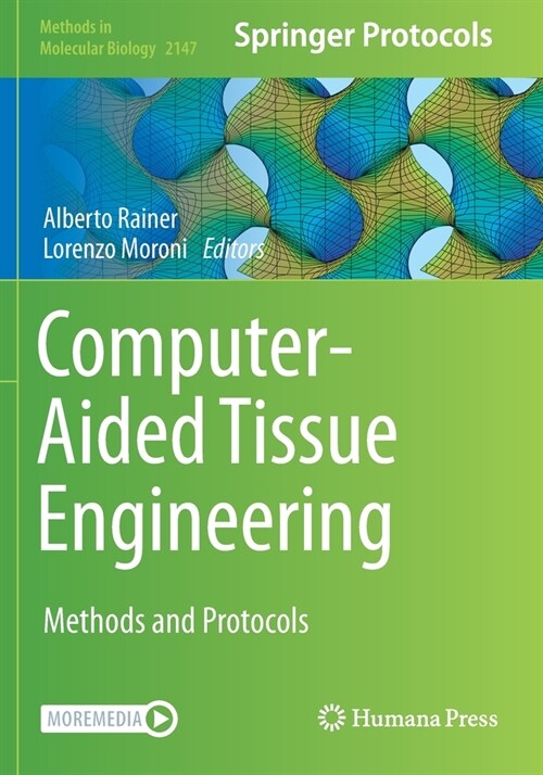 Computer-Aided Tissue Engineering: Methods and Protocols (Paperback, 2021)