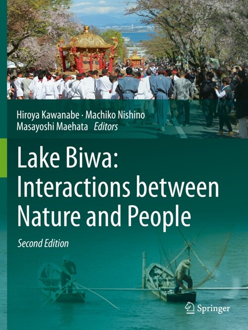 Lake Biwa: Interactions Between Nature and People: Second Edition (Paperback, 2020)