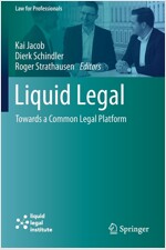 Liquid Legal: Towards a Common Legal Platform (Paperback, 2020)