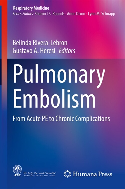 Pulmonary Embolism: From Acute Pe to Chronic Complications (Paperback, 2020)