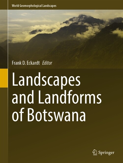 Landscapes and Landforms of Botswana (Hardcover)