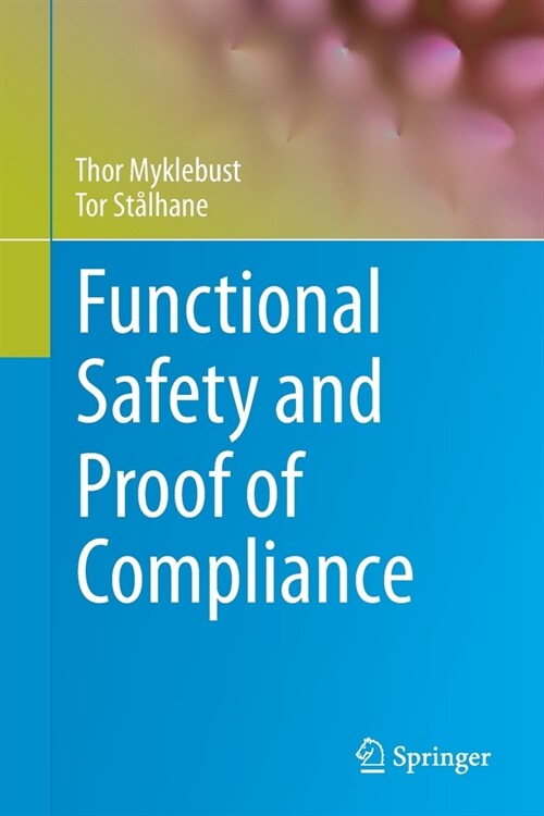 Functional Safety and Proof of Compliance (Paperback)