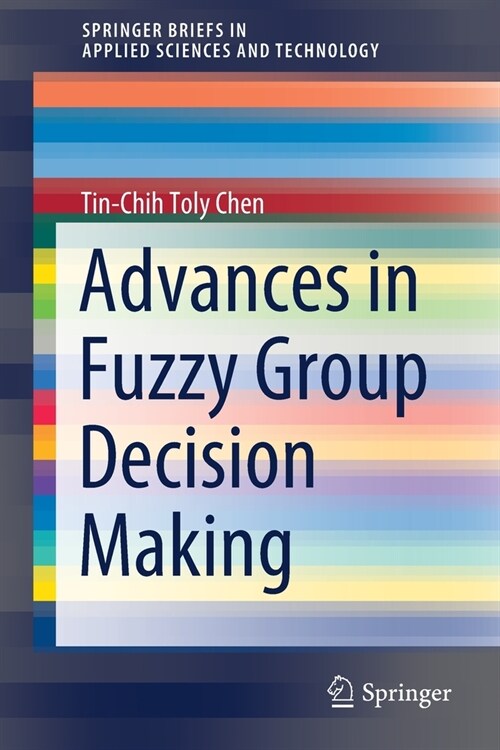 Advances in Fuzzy Group Decision Making (Paperback)