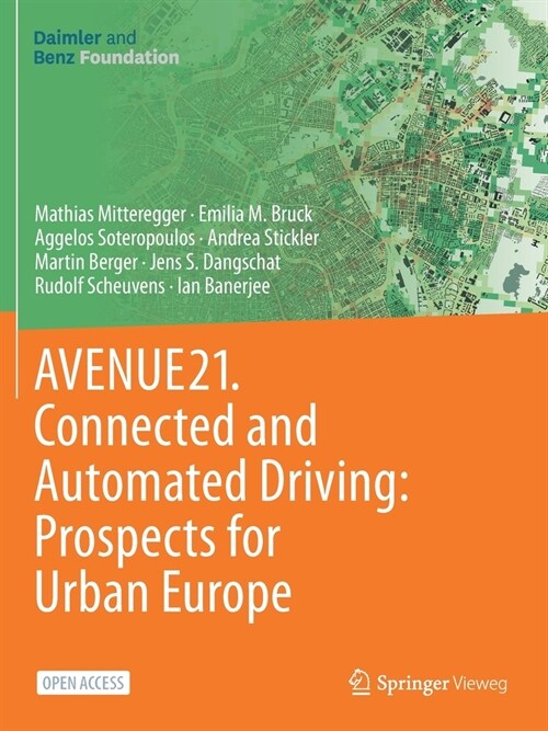 Avenue21. Connected and Automated Driving: Prospects for Urban Europe (Paperback, 2021)