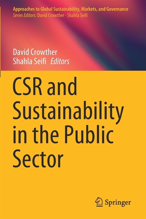 CSR and Sustainability in the Public Sector (Paperback)