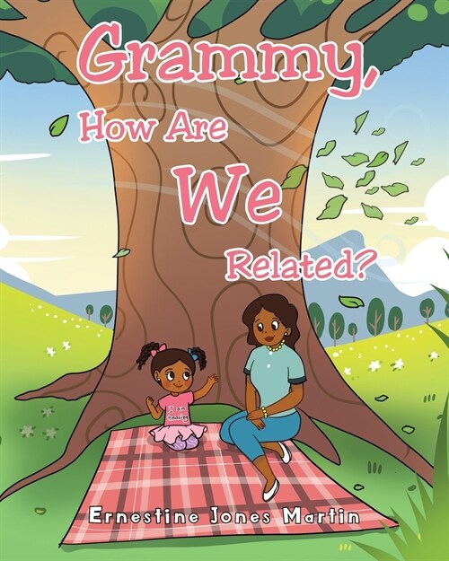 Grammy, How Are We Related? (Paperback)