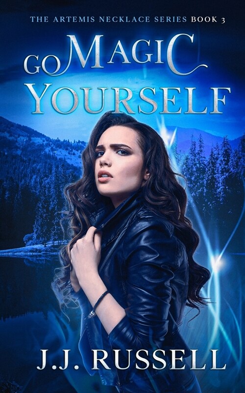 Go Magic Yourself: The Artemis Necklace Series (Paperback)