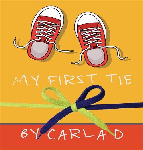My First Tie (Hardcover)