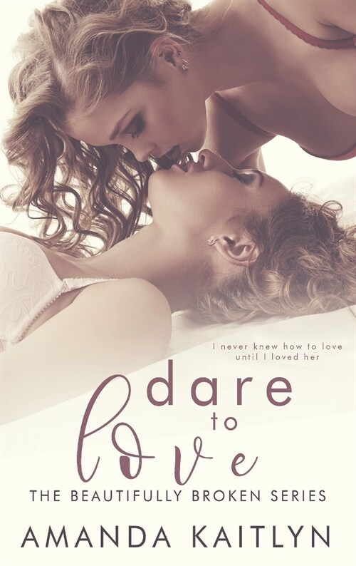 Dare to Love (Hardcover)