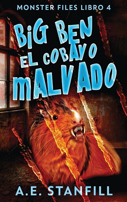 Big Ben, El Cobayo Malvado (Hardcover)