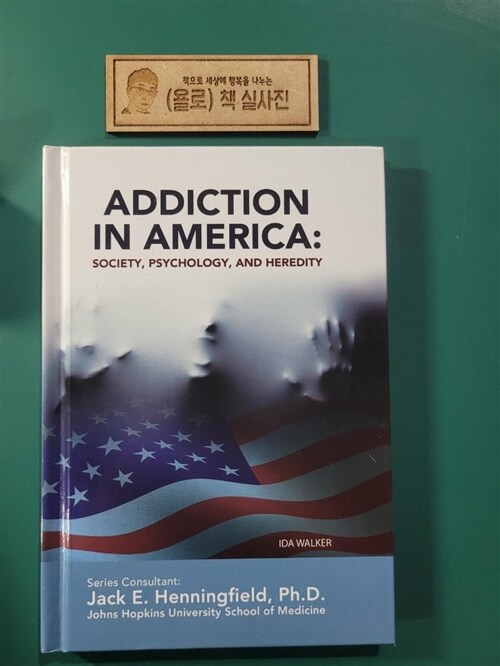 [중고] Addiction in America: Society, Psychology, and Heredity (Library Binding)