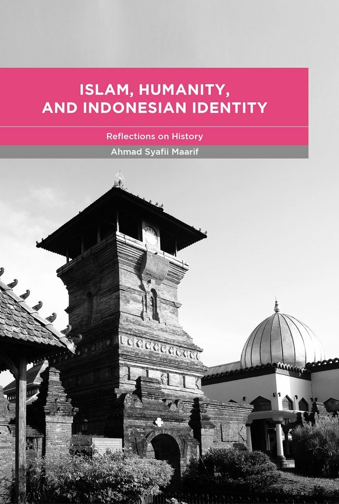 Islam, Humanity and the Indonesian Identity (Paperback)