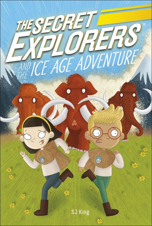 The Secret Explorers and the Ice Age Adventure (Paperback)