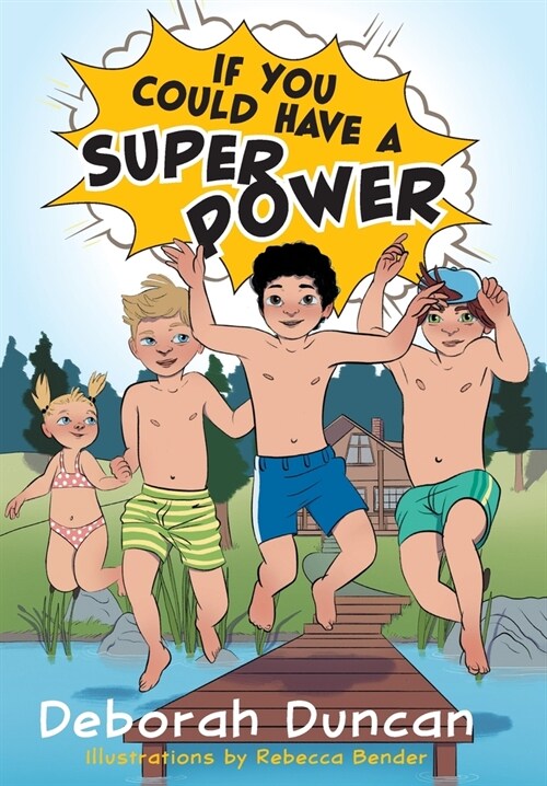 If You Could Have a Superpower (Hardcover)