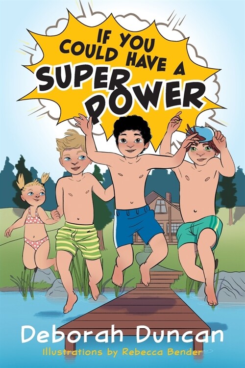 If You Could Have a Superpower (Paperback)