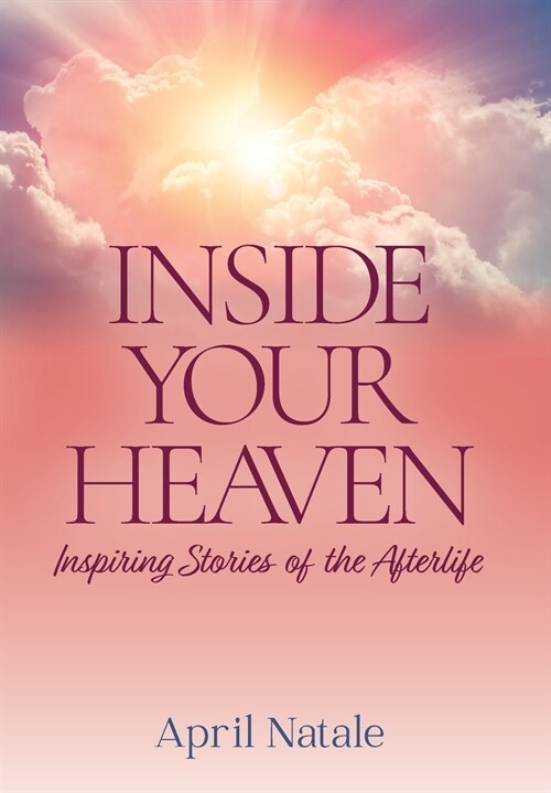 Inside Your Heaven (Hardcover)