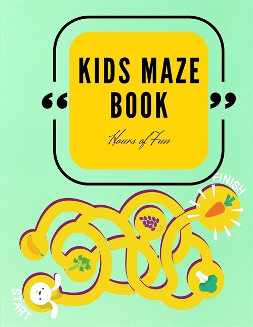 Kids Maze Book: Big Maze Book for Children - Maze Activity Book for Kids Ages 4-6 / 6-8 - Workbook for Games, Puzzles, and Problem-Sol (Paperback)