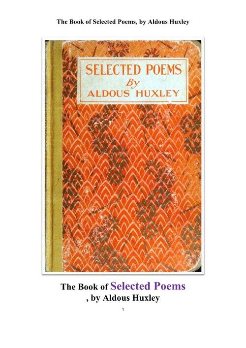 올더스 헉슬리 의 선별 시집 (The Book of Selected Poems, by Aldous Huxley) 커버