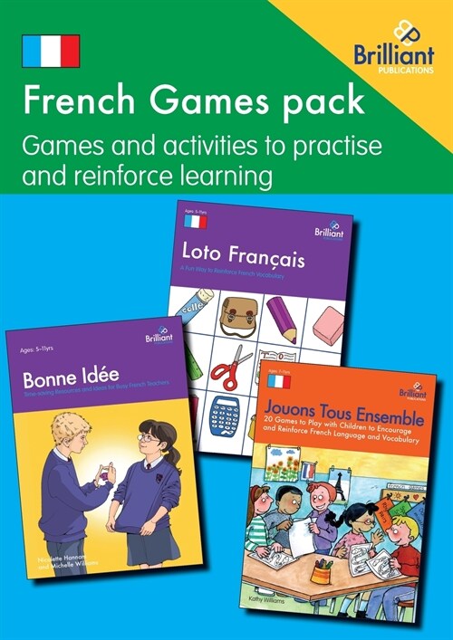 French Games pack: Games and activities to practise and reinforce learning (Paperback)