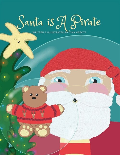 Santa is A Pirate (Paperback)