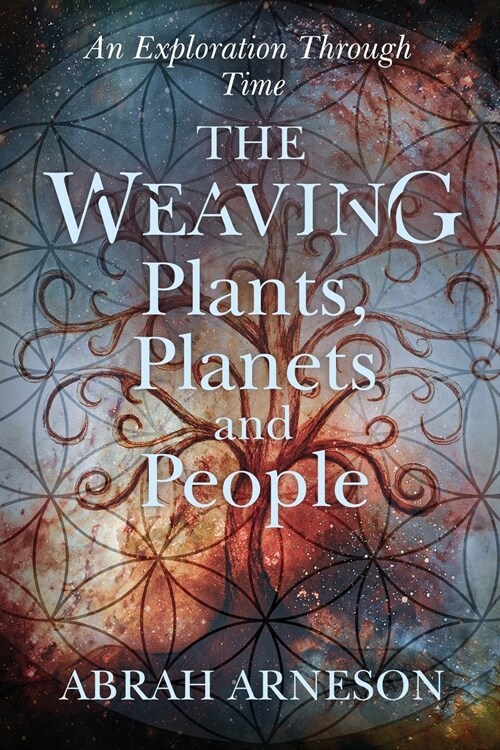 The Weaving: An Exploration Through Time (Paperback)