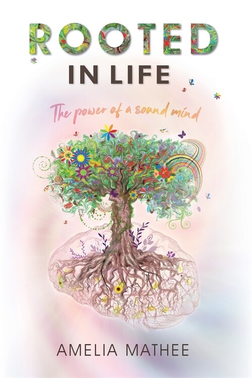 Rooted in Life (Paperback)