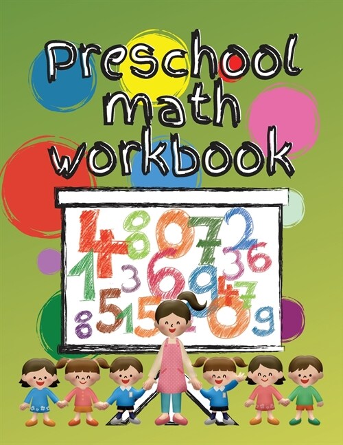 Preschool math workbook: Kindergarten math workbook for kids 3-5, Preschool activity coloring book for kids age 3 to 5 (Paperback)